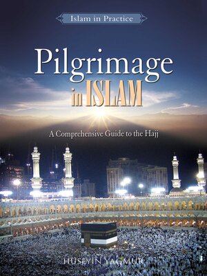cover image of Pilgrimage In Islam